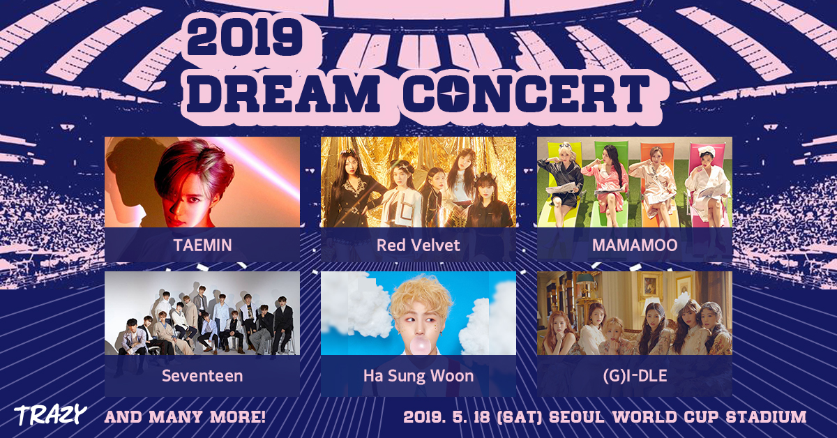 Dream Concert 2019 Standing Zone + Everland 1 Day Pass (May 18) Trazy